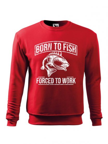 Czerwona bluza męska z białym nadrukiem Born To Fish, Forced To Work. Bluza wkładana, bez kaptura.