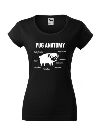 Damska koszulka z krótkim rękawem i nadrukiem Pug Anatomy. Wersja slim-fit, kolor czarny.