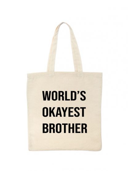 Ekologiczna ekotorba bawełniana w kolorze ecru, z czarnym napisem World's Okayest Brother.