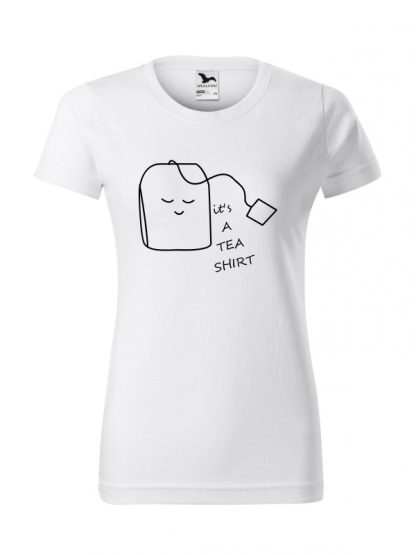 Damska koszulka z krótkim rękawem i nadrukiem It's A Tea Shirt. Krój standardowy, kolor biały. Nadruk czarny.