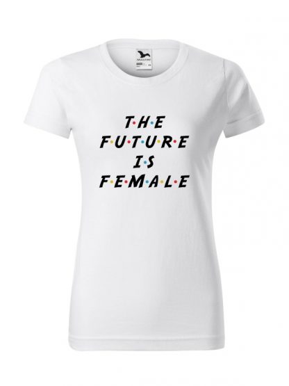 Damska koszulka z krótkim rękawem i napisem The Future Is Female. Krój standardowy, kolor biały.
