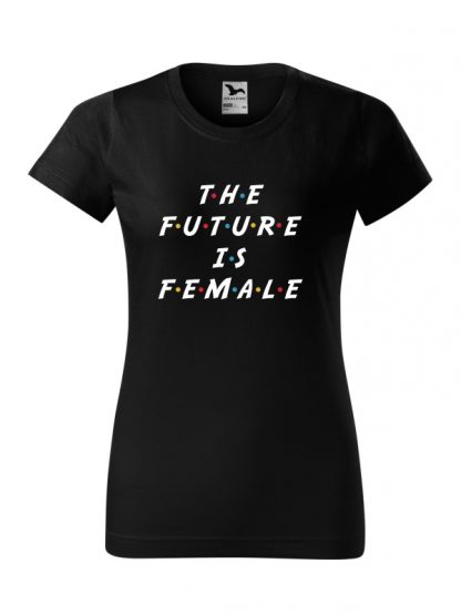 Damska koszulka z krótkim rękawem i napisem The Future Is Female. Krój standardowy, kolor czarny.