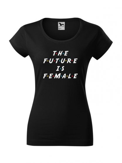 Damska koszulka z krótkim rękawem i napisem The Future Is Female. Krój slim-fit, kolor czarny.