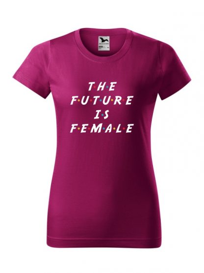 Damska koszulka z krótkim rękawem i napisem The Future Is Female. Krój standardowy, kolor fuksja.