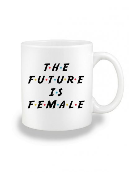 Biały kubek ceramiczny z napisem The Future Is Female. Nadruk dwustronny.